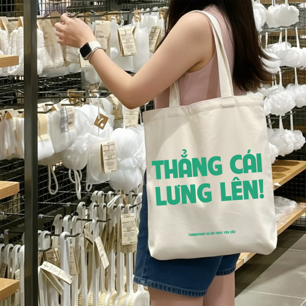 túi vải bố, túi canvas, túi vải tote in chữ thẲng cÁi lƯng lÊn mẫu tui đơn giản, đẹp, vải túi chất lượng